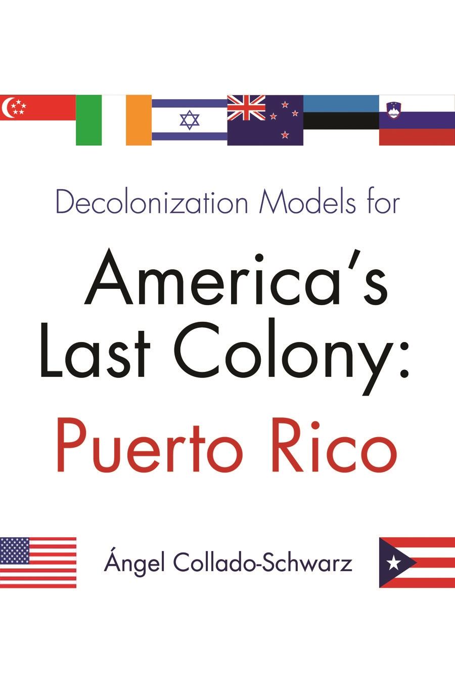 Decolonization Models for America’s Last Colony