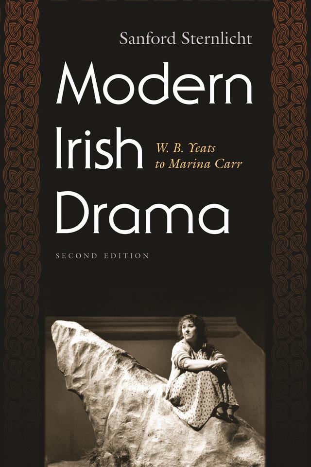 Modern Irish Drama by Sanford Sternlicht