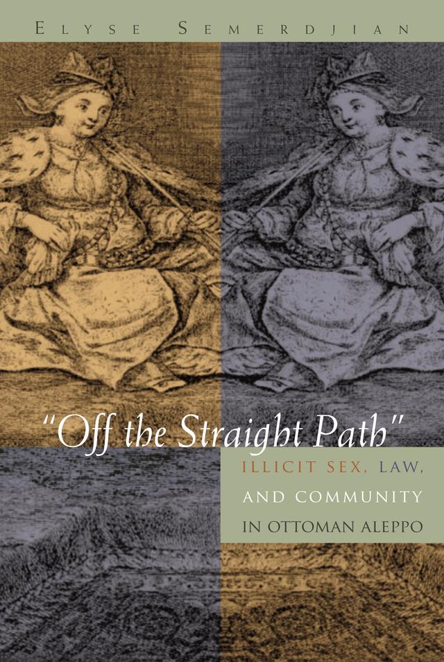 "Off the Straight Path" by Elyse Semerdjian