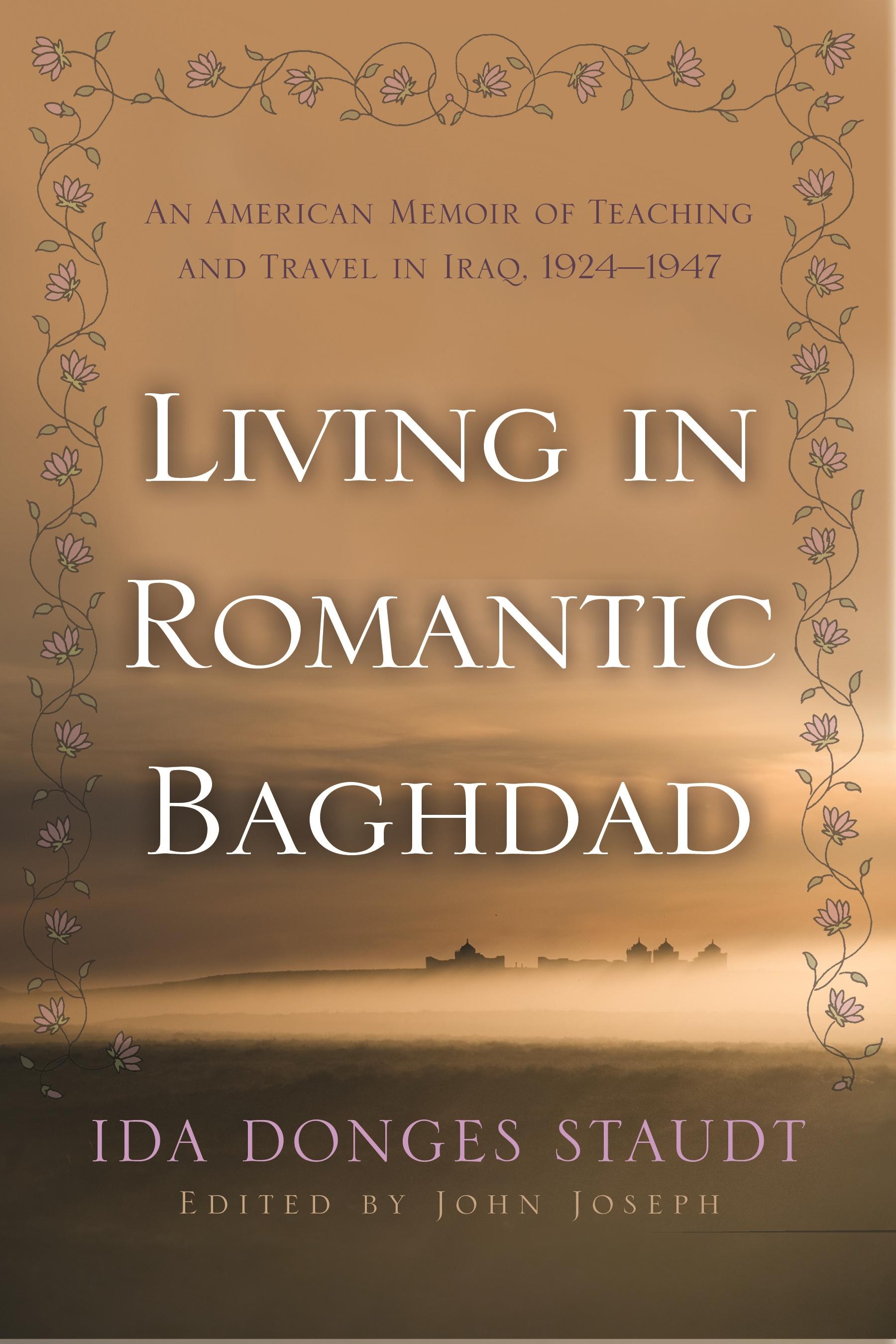 Living in Romantic Baghdad