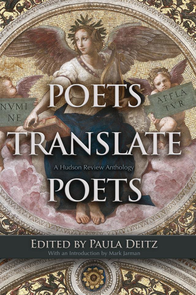 Poets Translate Poets by Paula Deitz