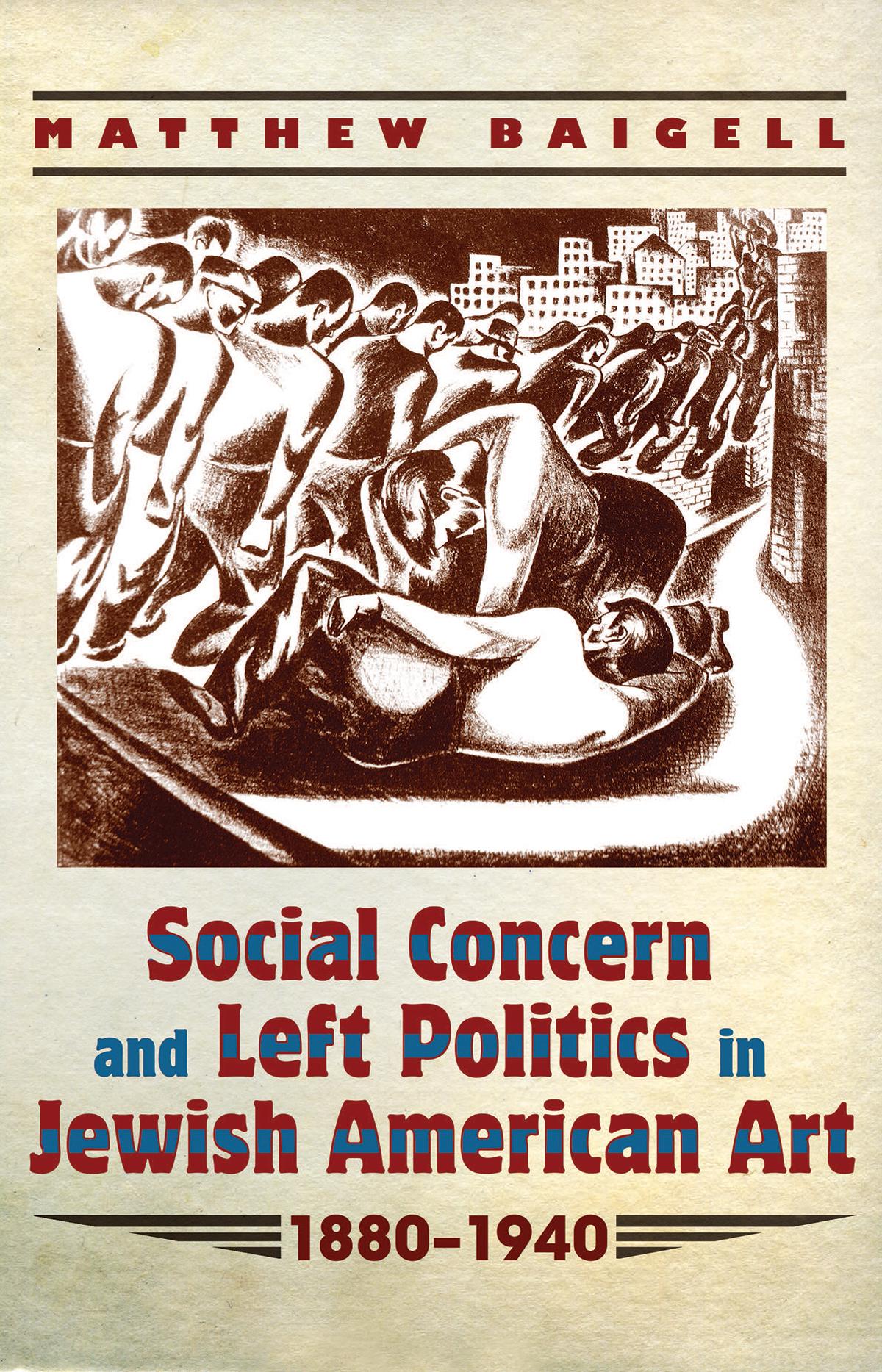 Social Concern and Left Politics in Jewish American Art
