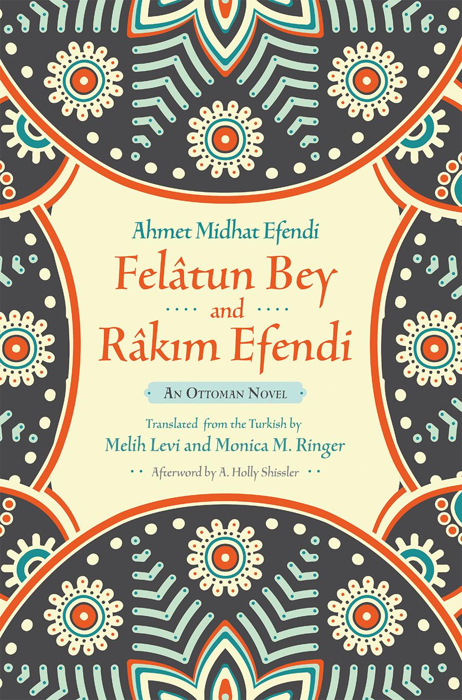 Felâtun Bey and Râkim Efendi