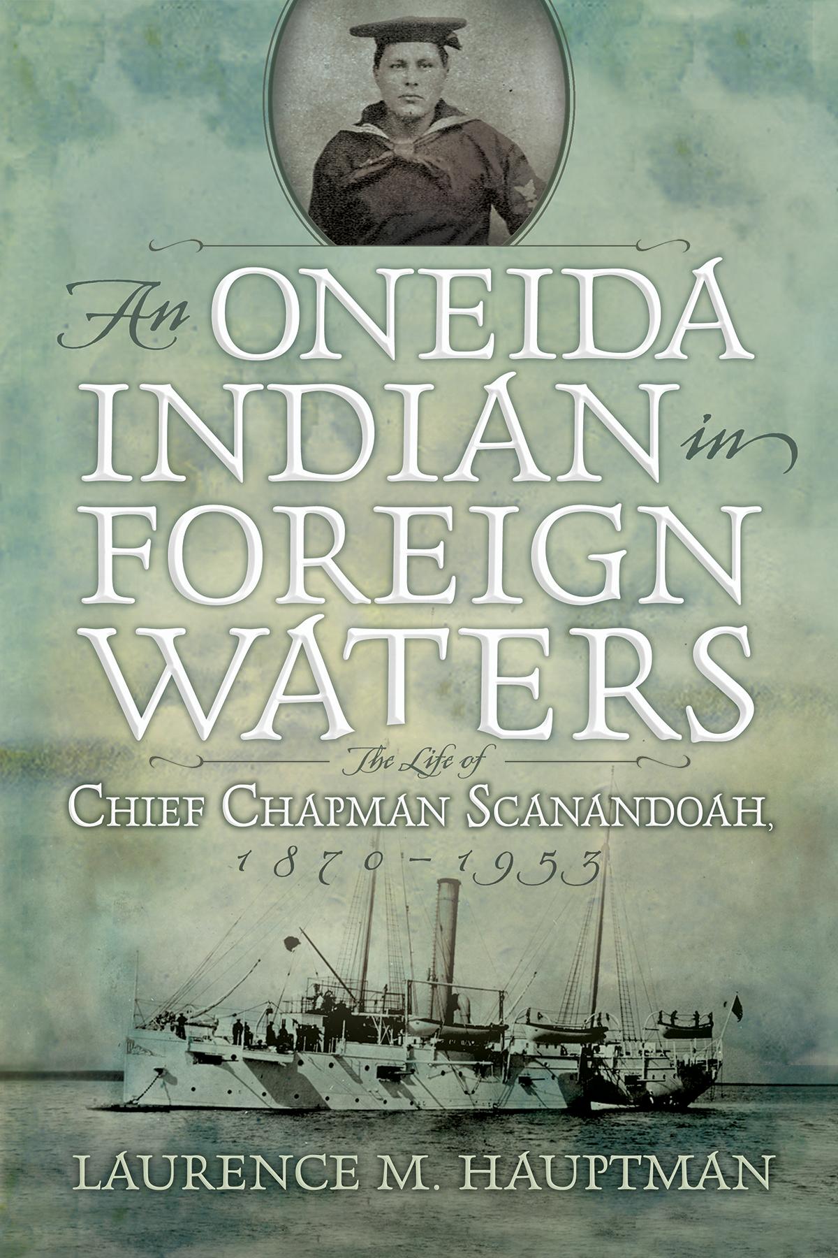 An Oneida Indian in Foreign Waters