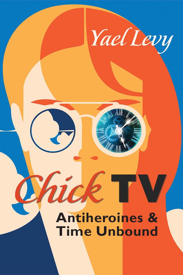 Chick TV by Yael Levy