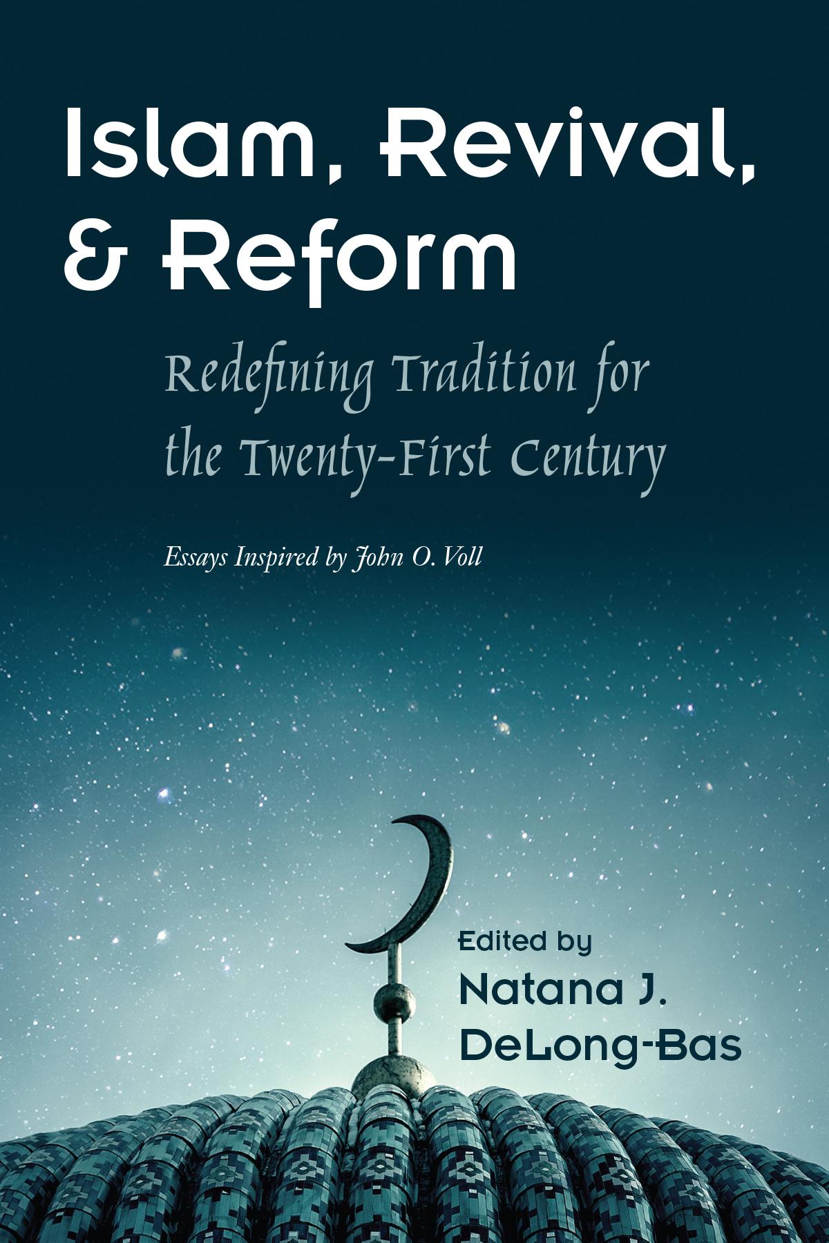 Islam, Revival, and Reform