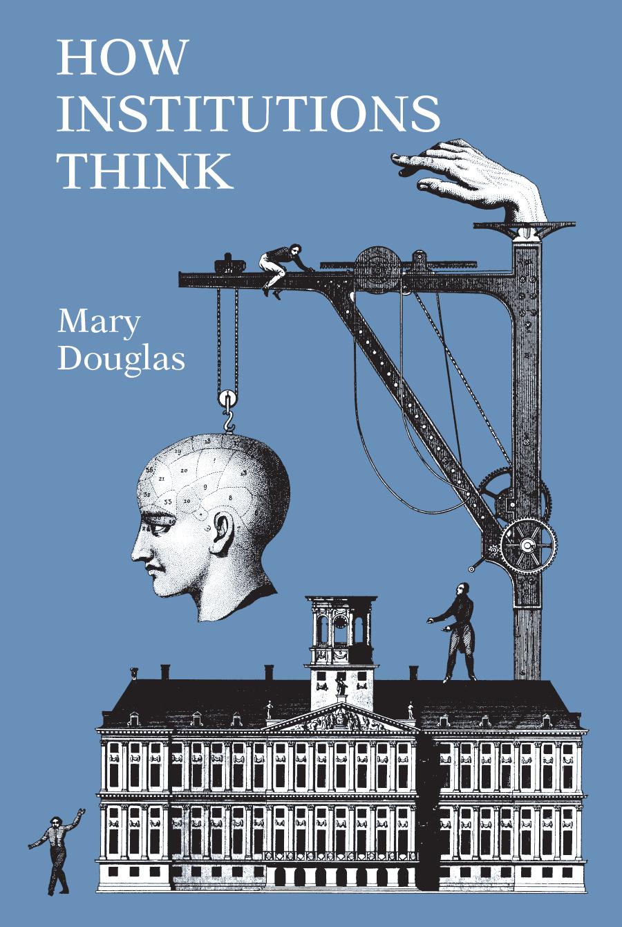 How Institutions Think