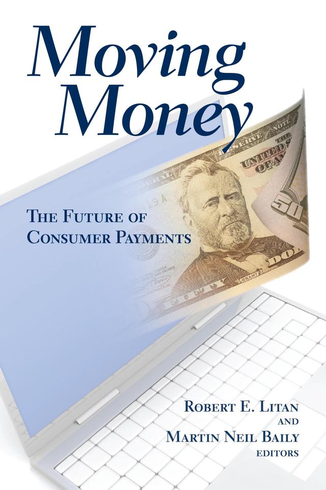 Moving Money by Martin Neil Baily, Robert E. Litan