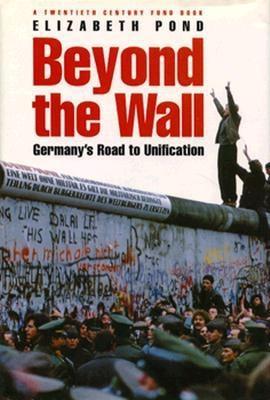 Beyond the Wall by Elizabeth Pond