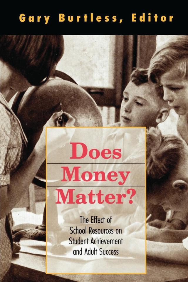 Does Money Matter? by Gary Burtless