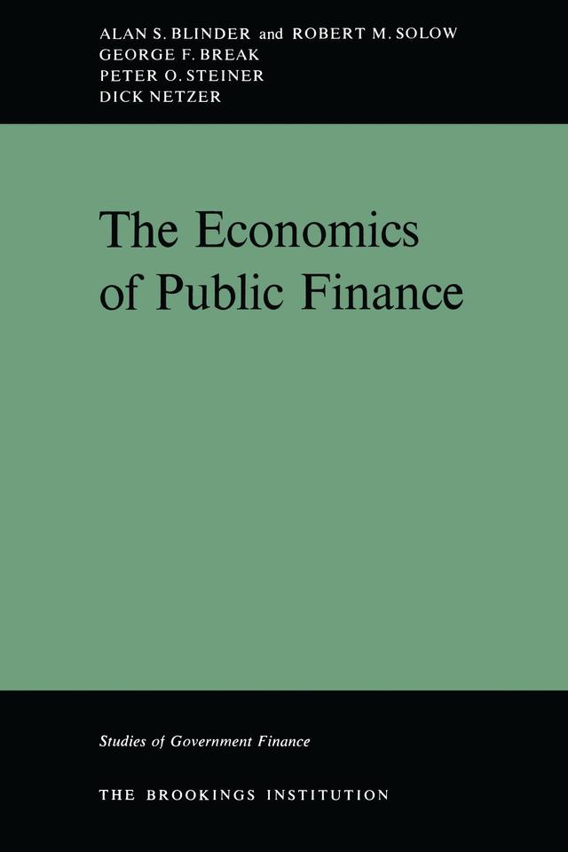 The Economics Of Public Finance by Alan Blinder