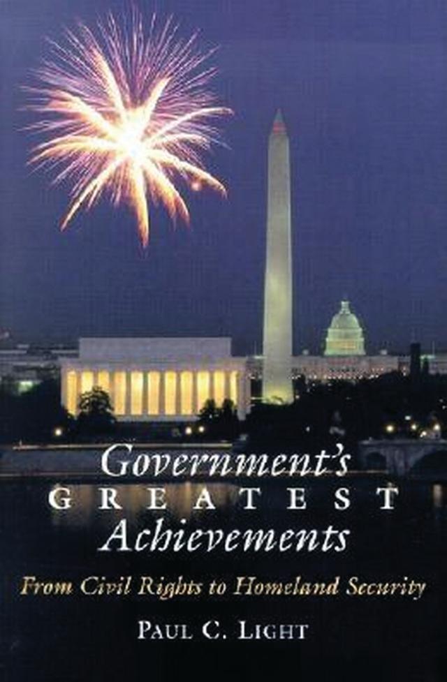 Government's Greatest Achievements by Paul C. Light
