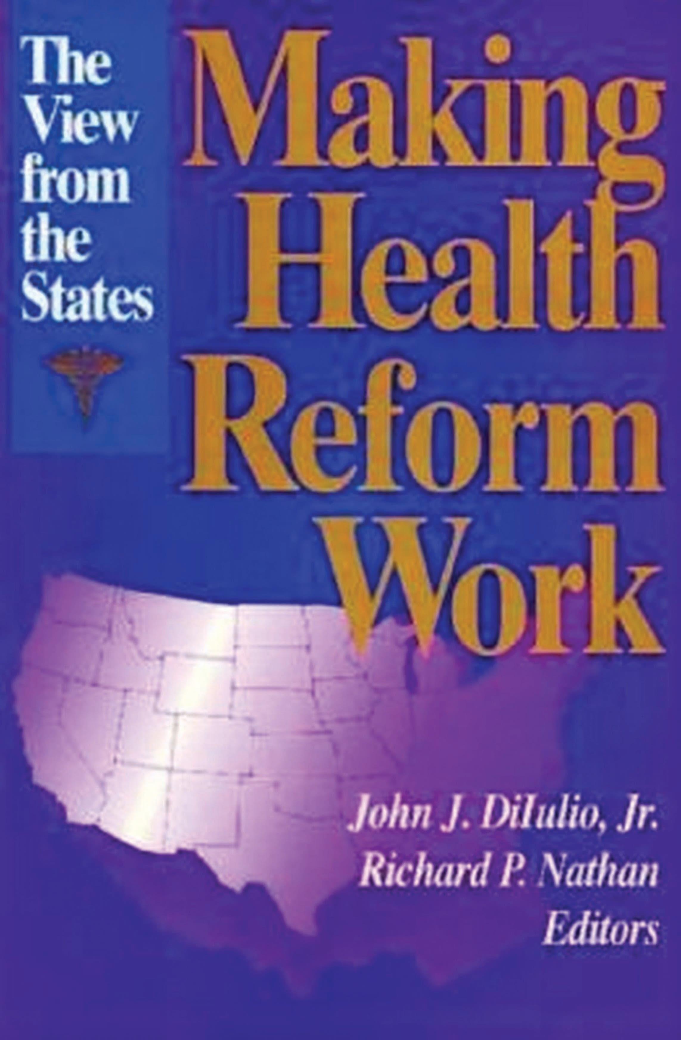 Making Health Reform Work