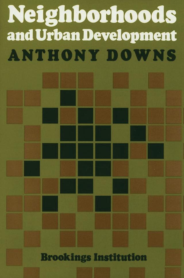 Neighborhoods and Urban Development by Anthony Downs