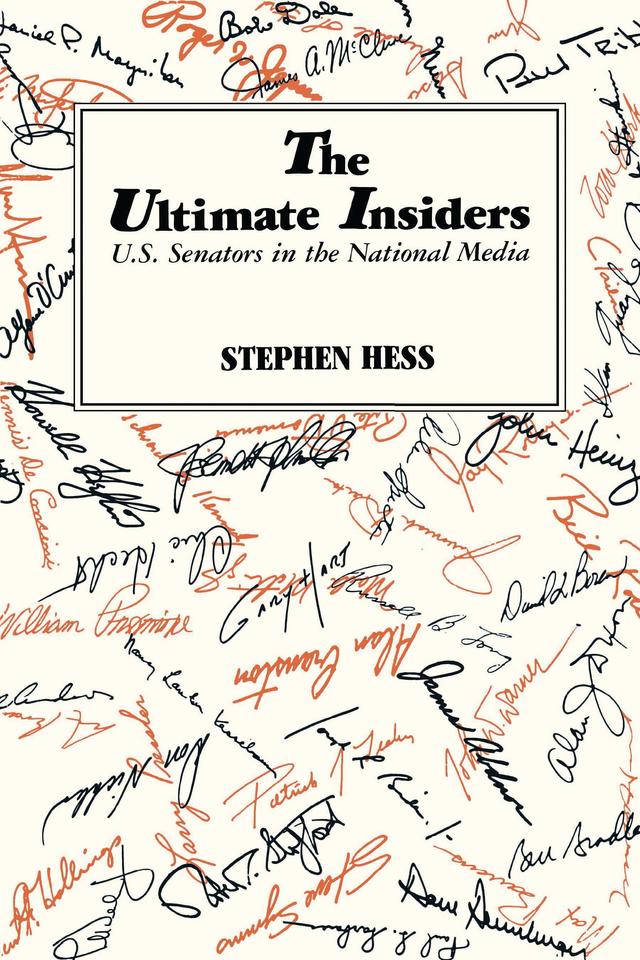 The Ultimate Insiders by Stephen Hess