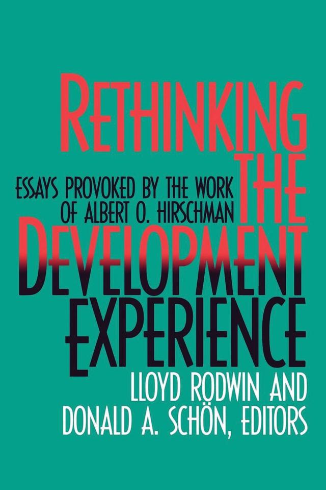 Rethinking the Development Experience by Donald A. Schon, Lloyd Rodwin