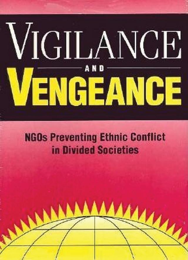 Vigilance and Vengeance by Robert I. Rotberg