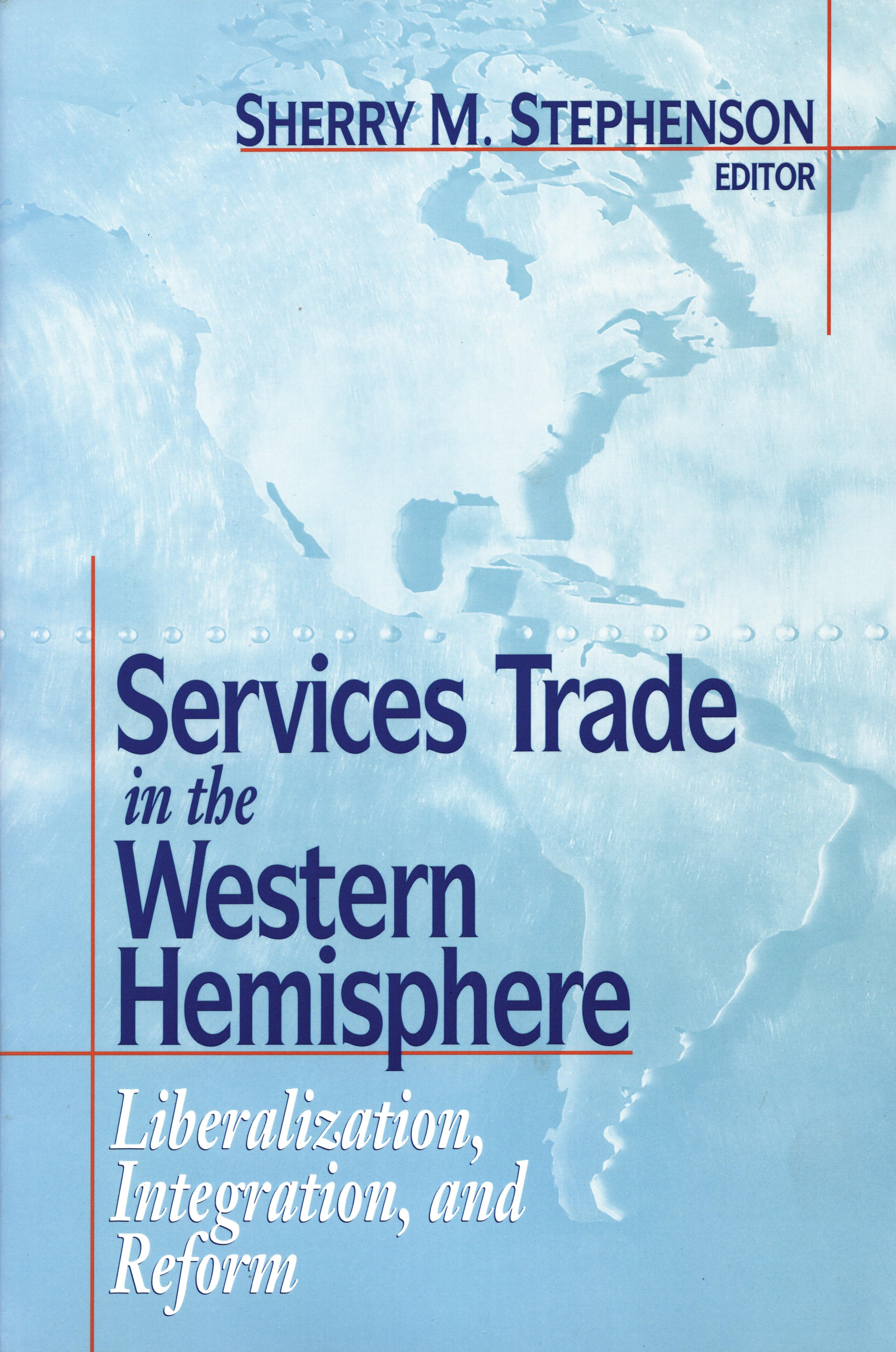 Services Trade in the Western Hemisphere