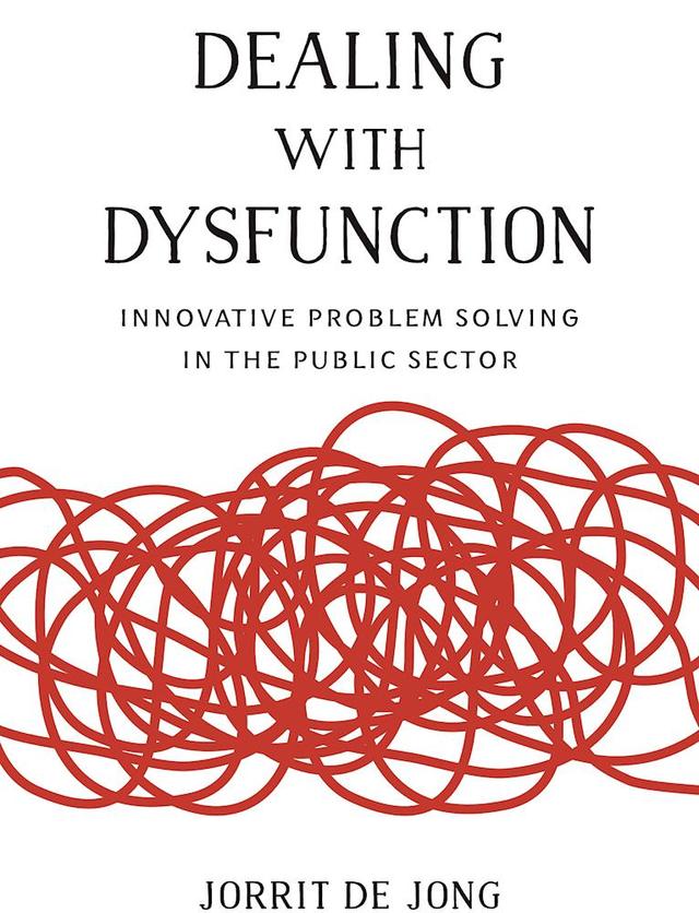 Dealing with Dysfunction by Jorrit de Jong