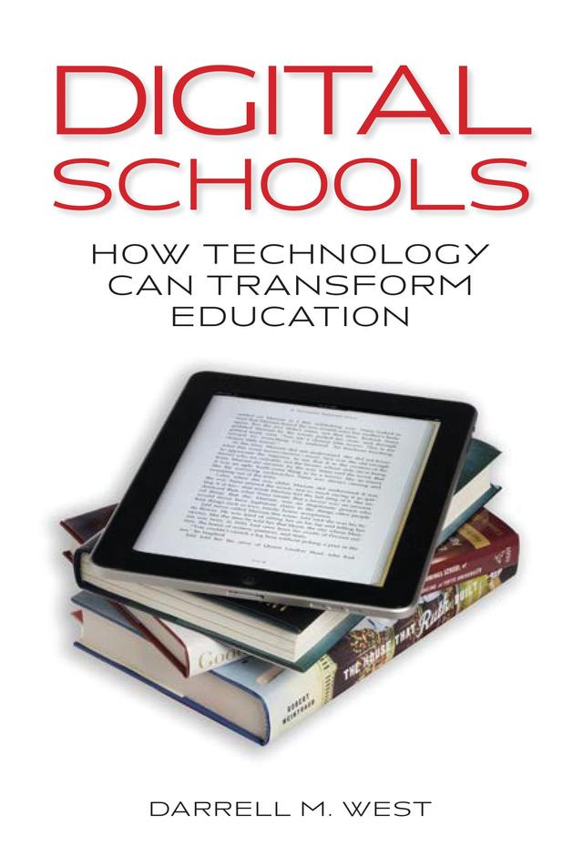 Digital Schools by Darrell M. West
