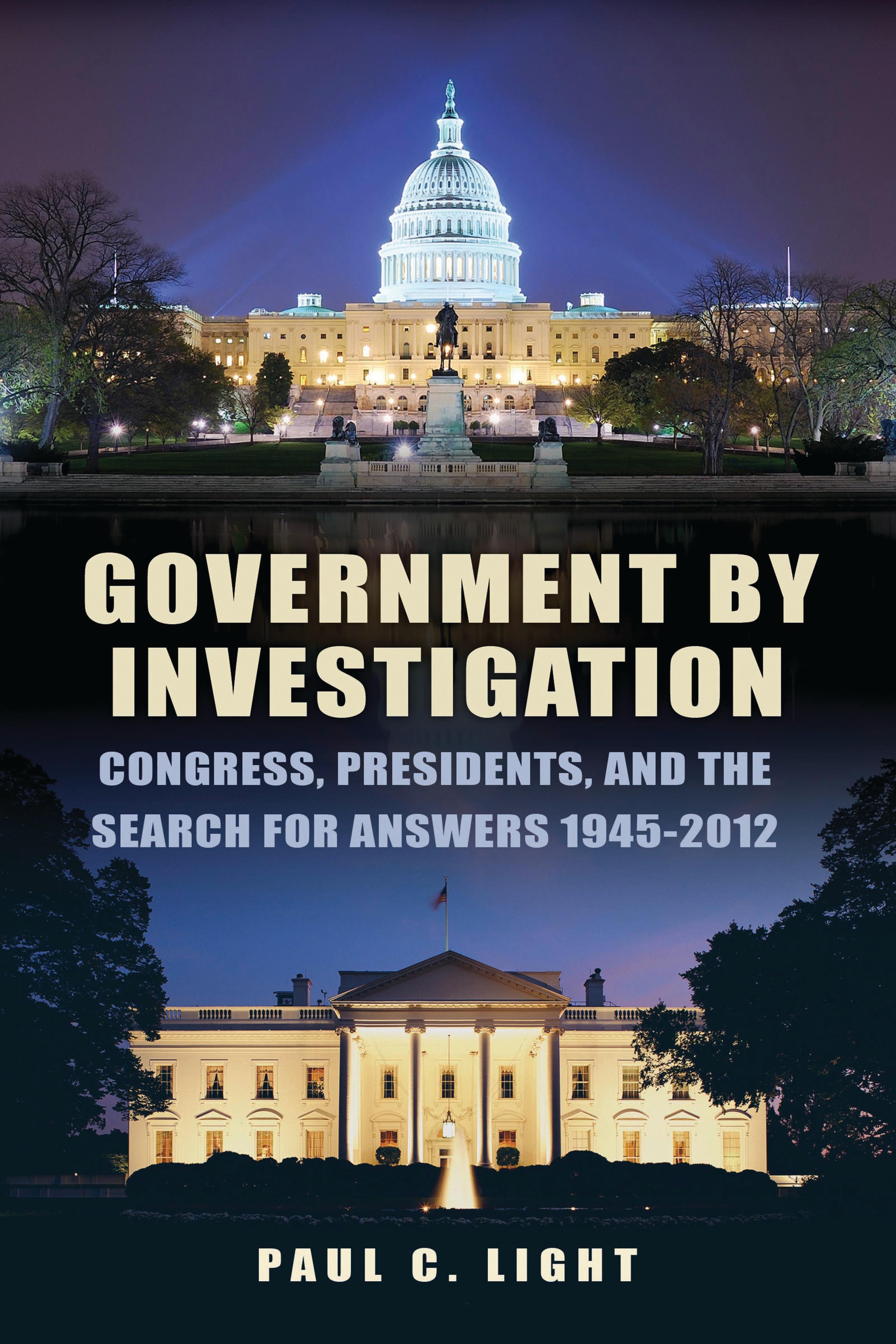 Government by Investigation