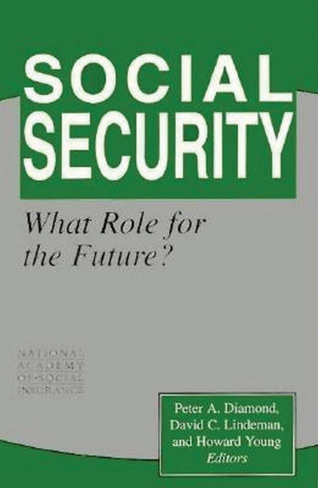 Social Security by David C. Lindeman, Howard Young, Peter A. Diamond