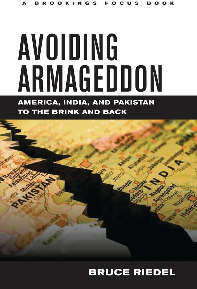 Avoiding Armageddon by Bruce Riedel