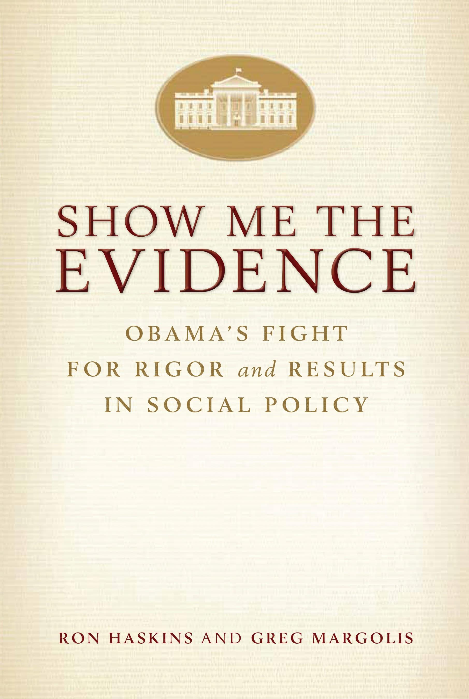 Show Me the Evidence