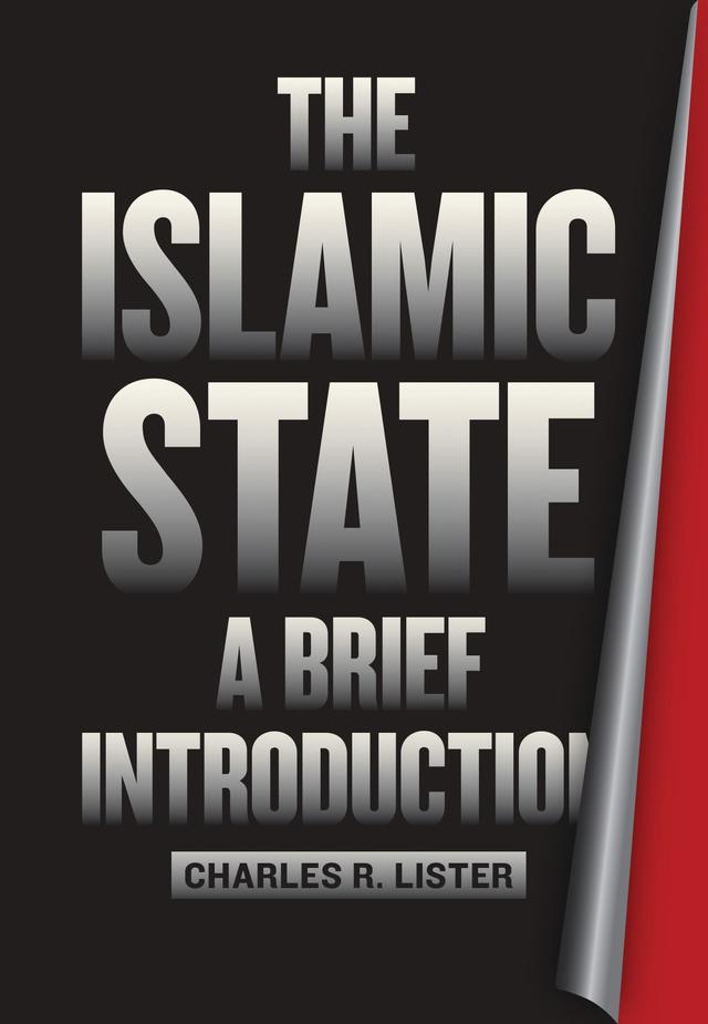 The Islamic State by Ahmed Rashid, Charles R. Lister