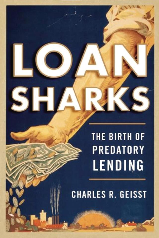 Loan Sharks by Charles R. Geisst