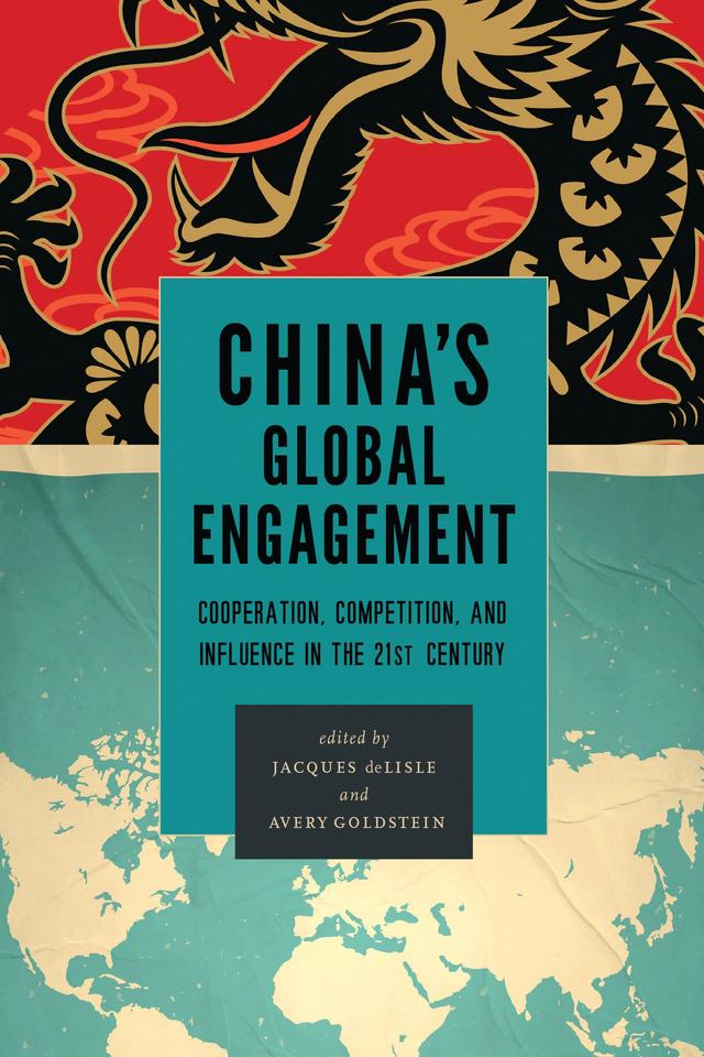 China's Global Engagement by Avery Goldstein, Jacques deLisle