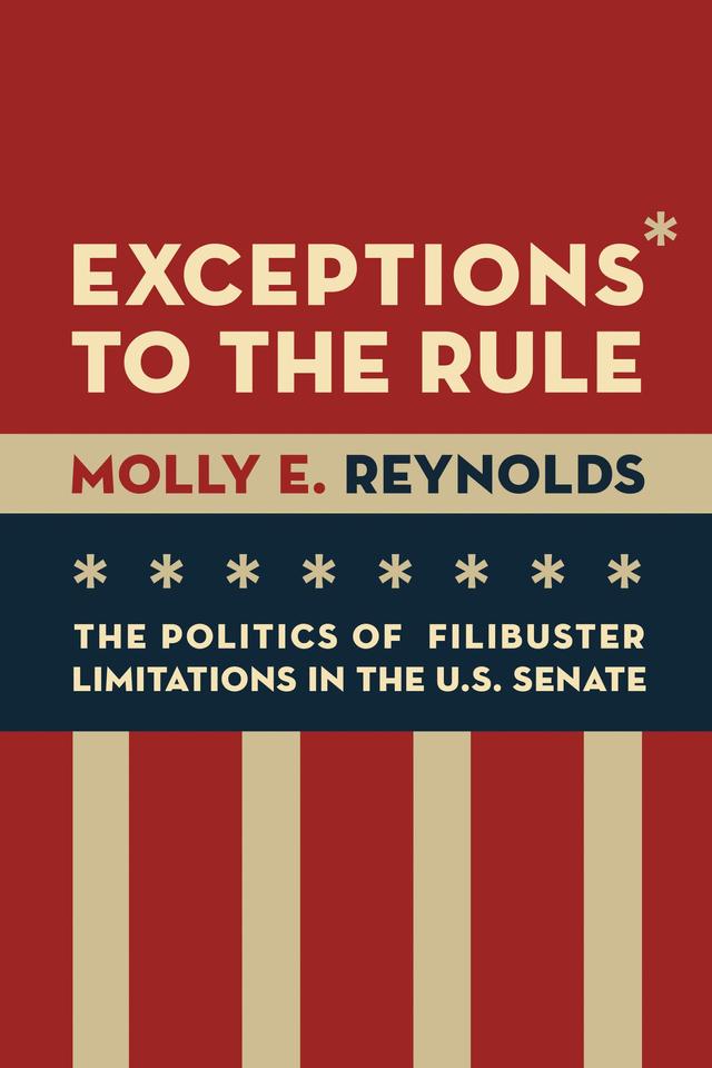Exceptions to the Rule by Molly E. Reynolds