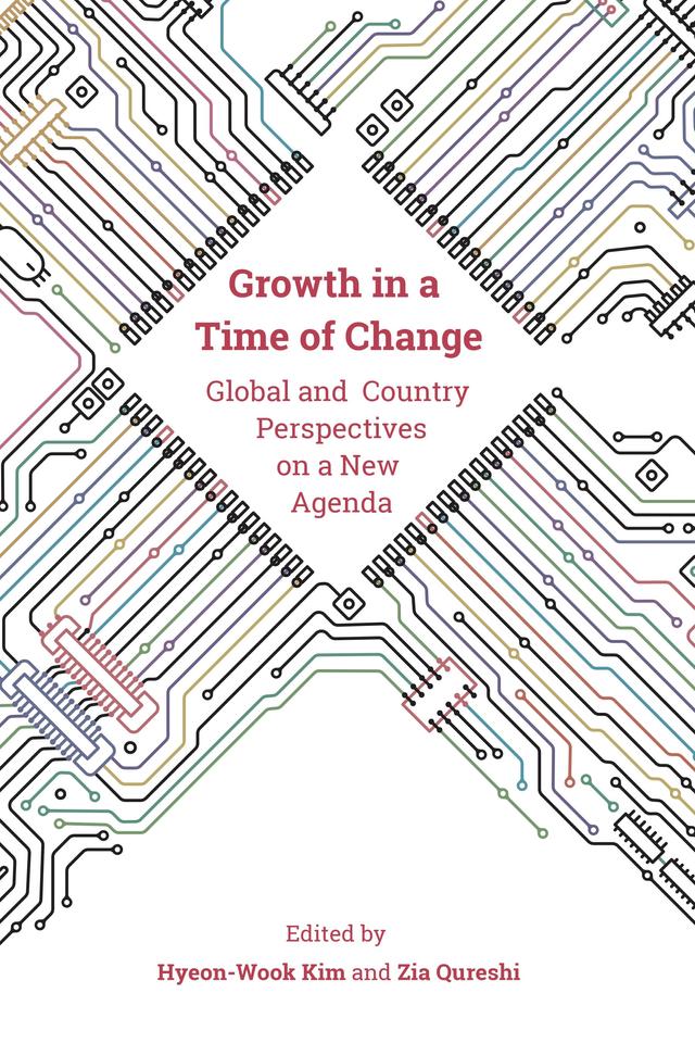 Growth in a Time of Change by Hyeon-Wook Kim, Zia Qureshi