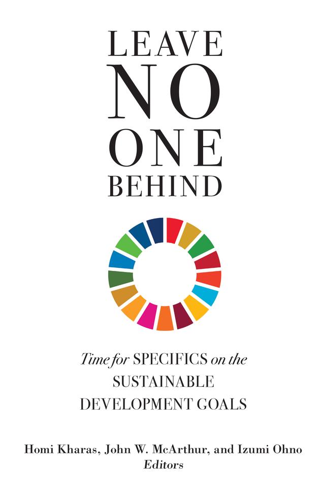 Leave No One Behind by Homi Kharas, Izumi Ohno, John W. McArthur
