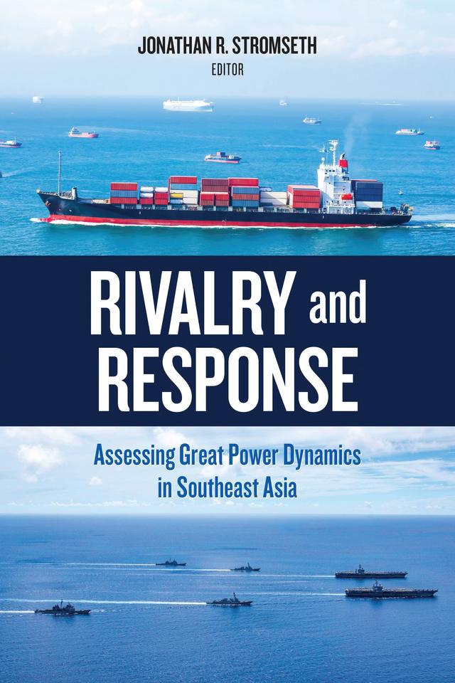 Rivalry and Response by Jonathan R. Stromseth