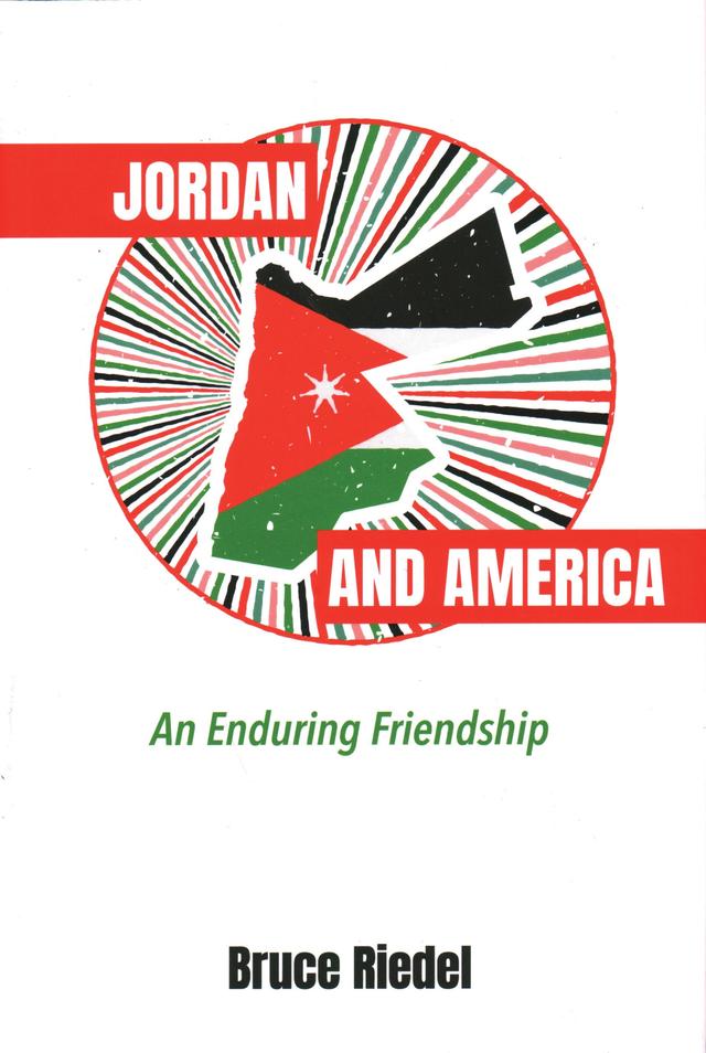 Jordan and America by Bruce Riedel