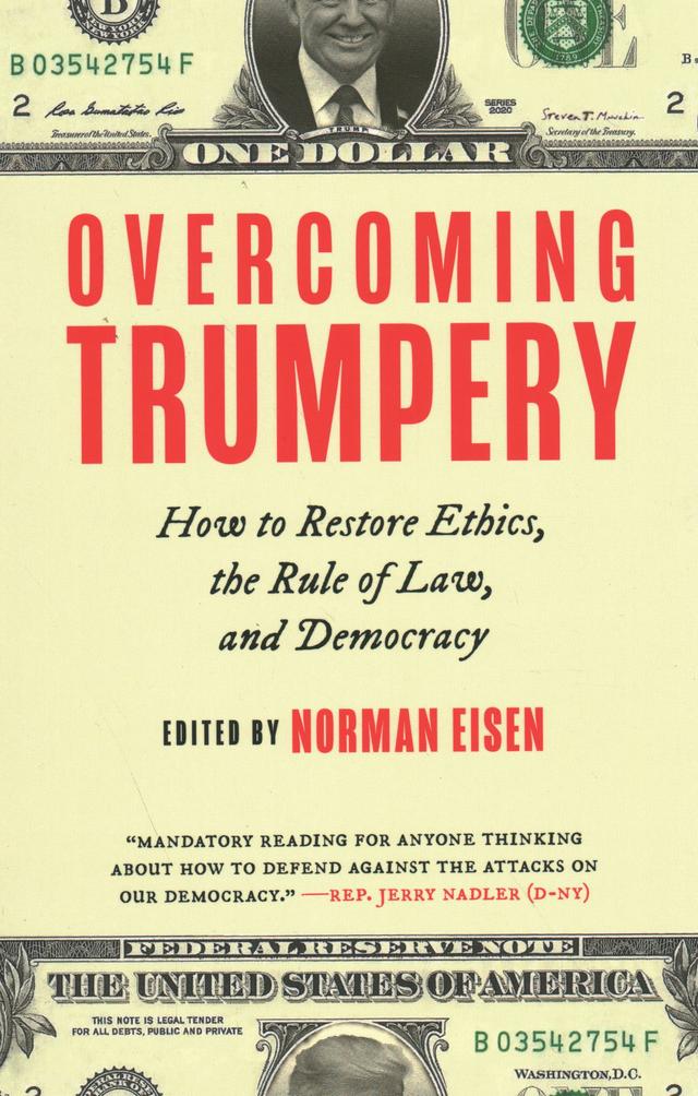Overcoming Trumpery by Norman Eisen