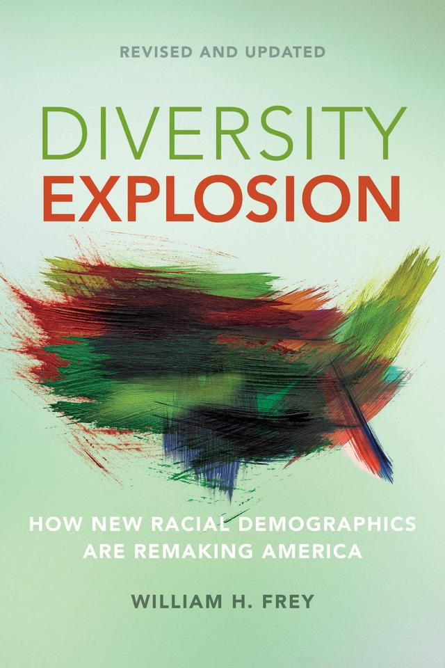 Diversity Explosion by Bill Frey