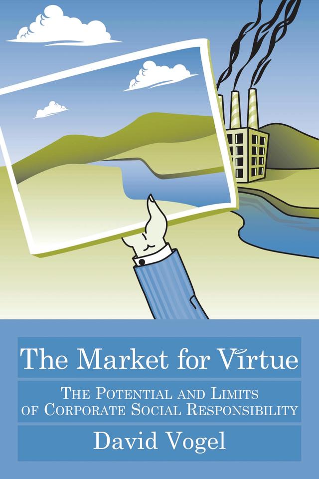 The Market for Virtue by David Vogel