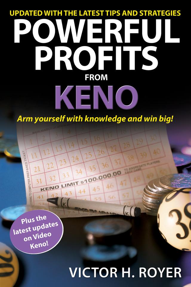 Powerful Profits From Keno by Victor H Royer