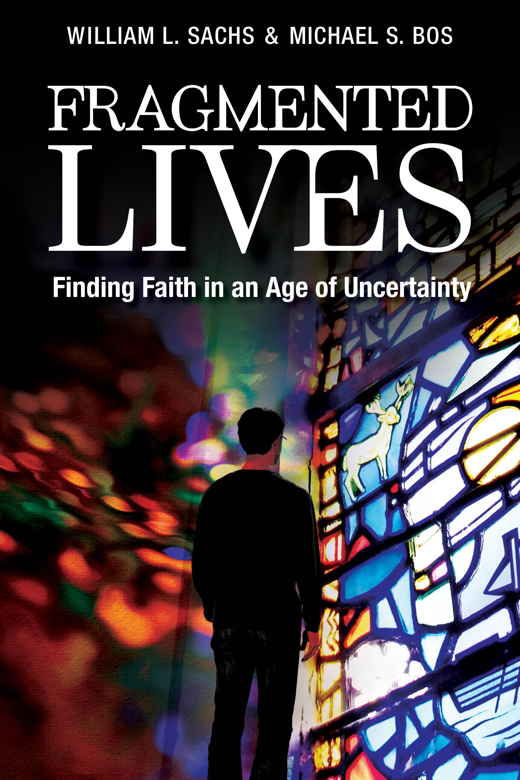 Fragmented Lives