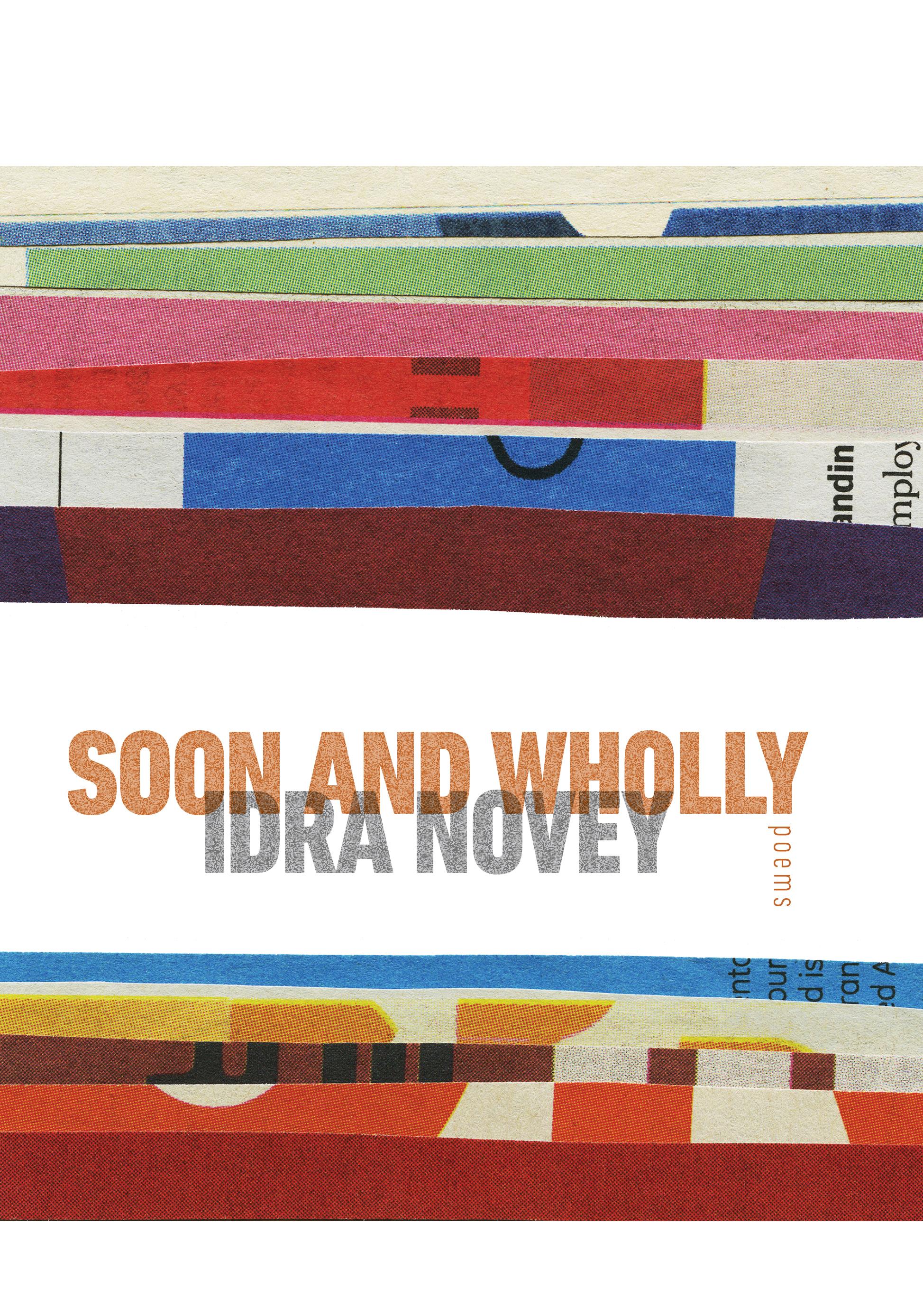 Soon and Wholly