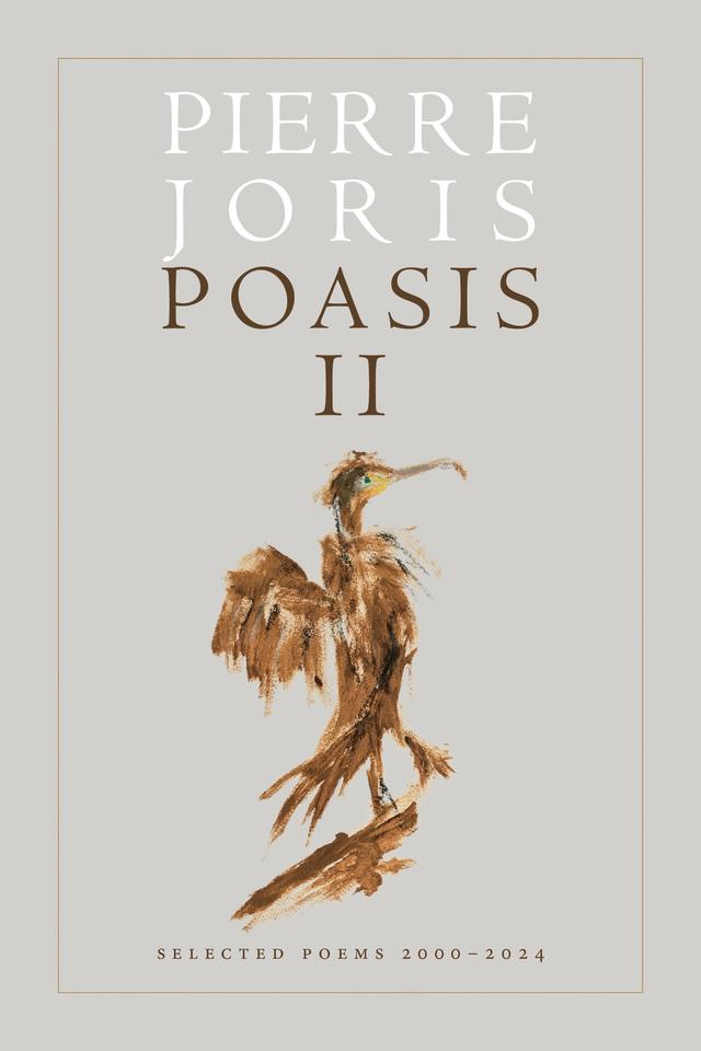 Poasis II by Pierre Joris