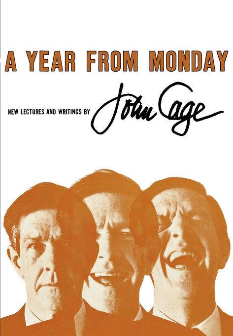 A Year from Monday by John Cage