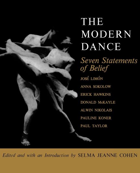 The Modern Dance by Selma Jeanne Cohen