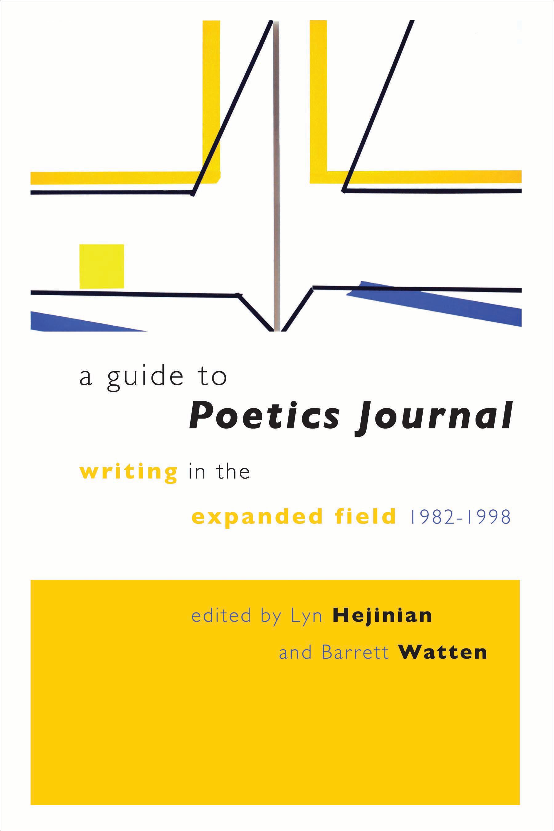 A Guide to Poetics Journal