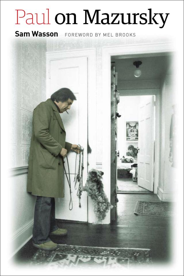 Paul on Mazursky by Sam Wasson