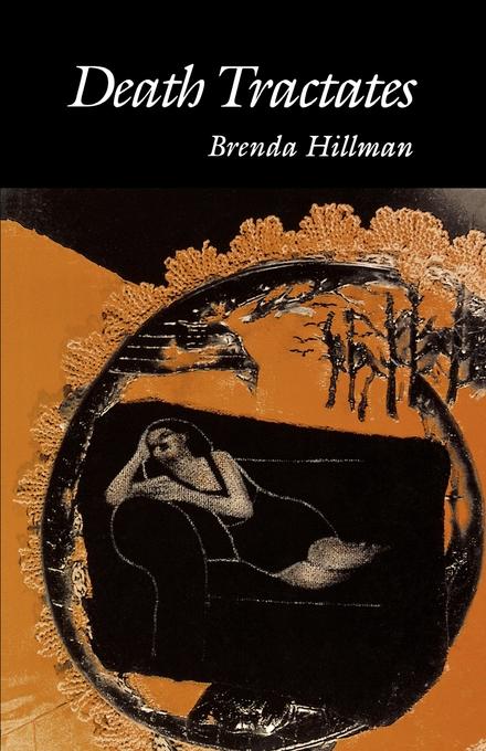 Death Tractates by Brenda Hillman