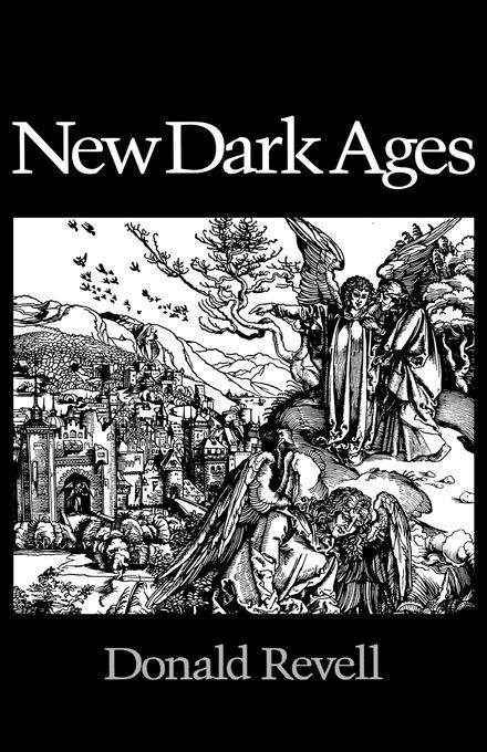 New Dark Ages by Donald Revell