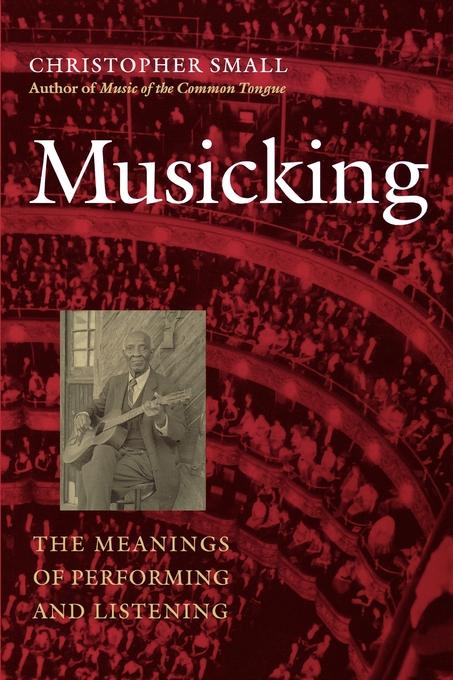 Musicking by Christopher Small